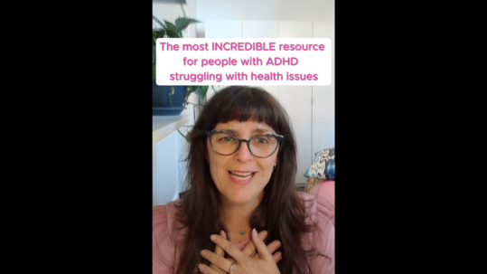 The cover of an educational video about how to navigate ADHD-related chronic health problems by Susie Hopkins, ADHD Coach that is an image of her with her hands on her heart. It says "The most incredible resource for people with ADHD struggling with health issues